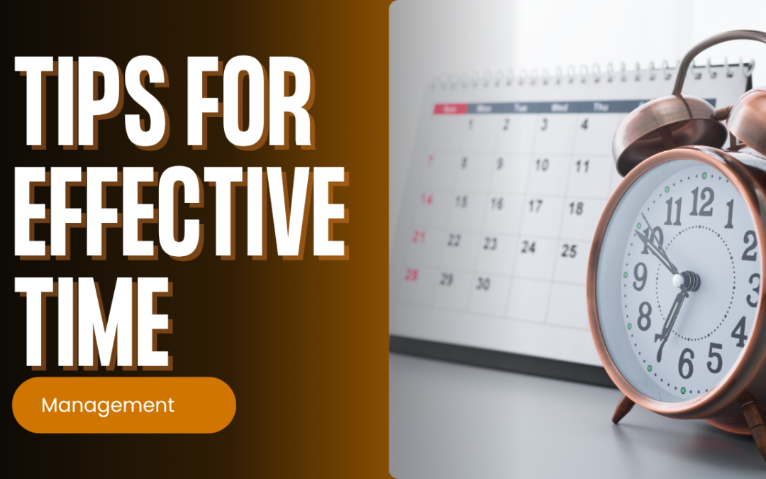 Tips for Effective Time Management