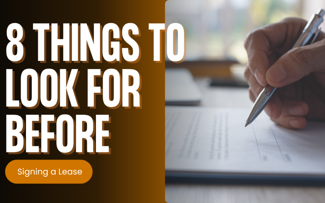 8 Things to Look for Before Signing a Lease